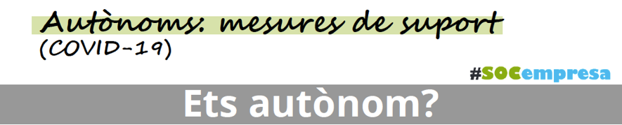 Autònoms: mesures de suport del SOC (covid-19)