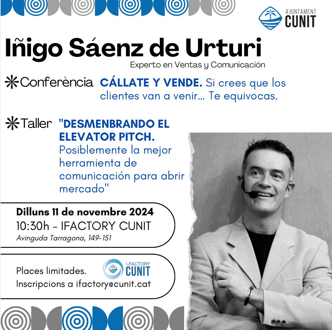 Conferència i Taller de l’expert en vendes i comunicació Íñigo Sáenz de Urturi a l’IFactory