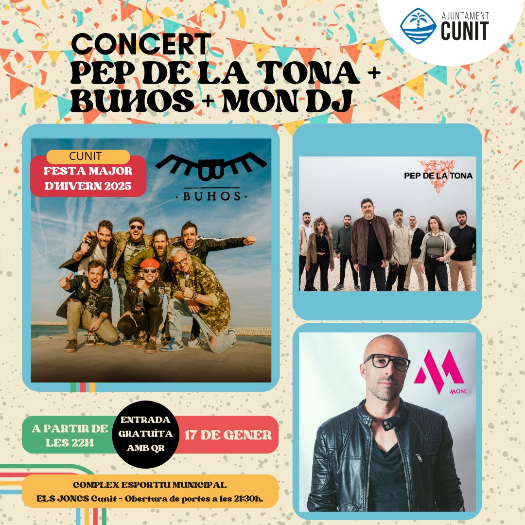 Entrades concerts FM Hivern Cunit 2025 – PEP DE LA TONA + BUHOS + MON DJ