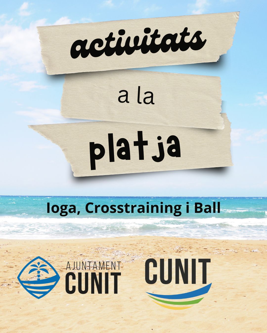 L’estiu es mou a Cunit: Ioga, Crosstraining i Ball a la Platja!