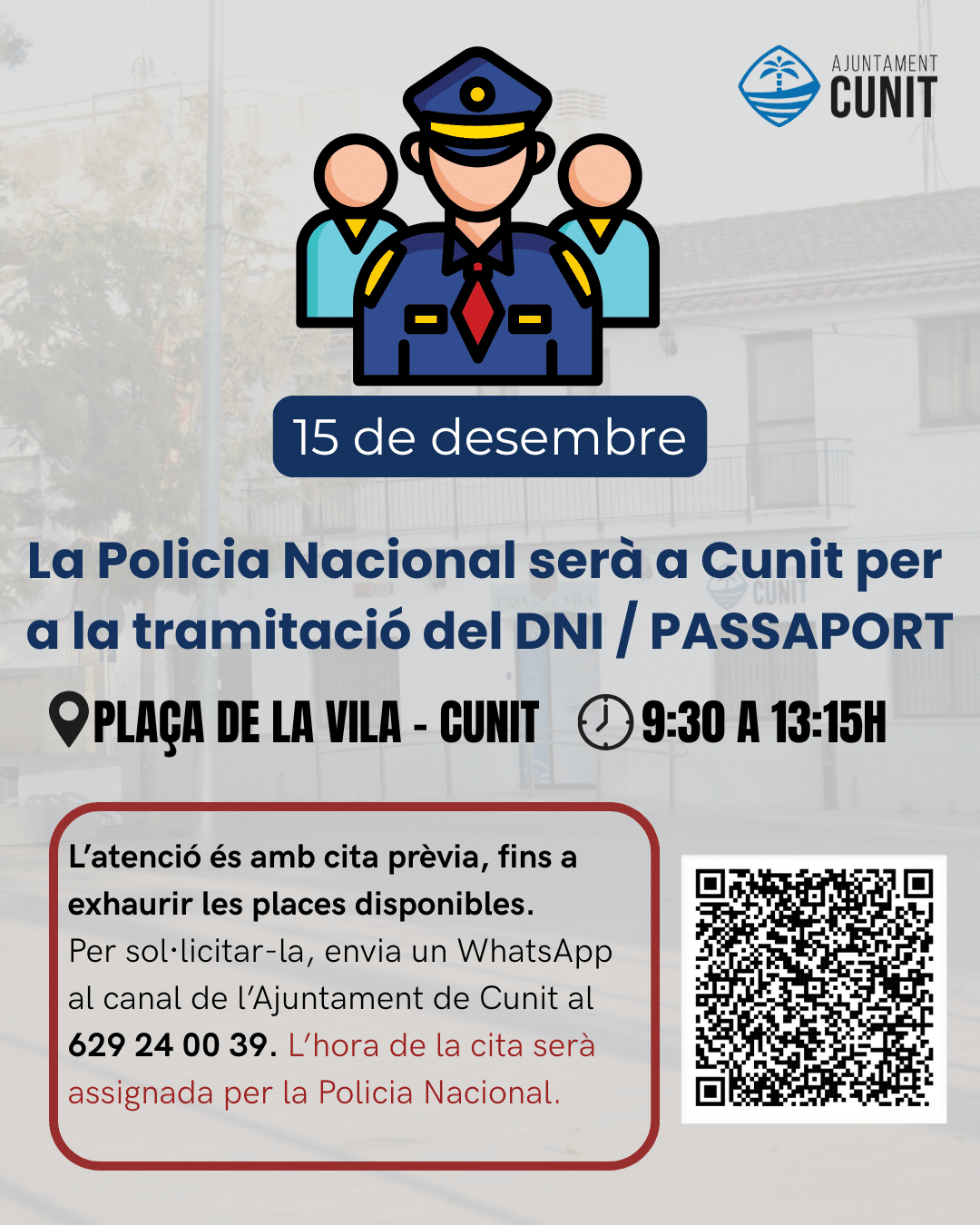 La Policia Nacional tornarà a Cunit el 15 de desembre per atendre l’alta demanda de cites per al DNI i el passaport